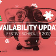 Availability Update: Festive Holidays & Schedule 2017